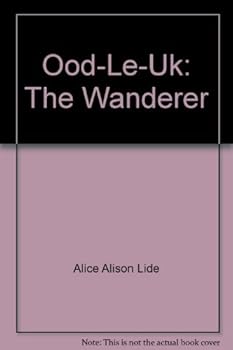 Ood-Le-Uk: The Wanderer