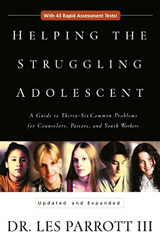 Helping the Struggling Adolescent: A Guide to Thirty-Six Common Problems