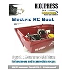  Electric RC Boat Upgrade & Maintenance: 2010 Edition