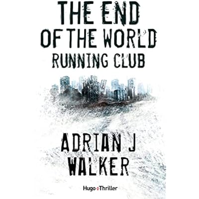 The End of The World Running Club - Version fran&ccedil;aise