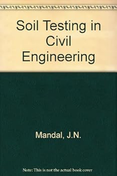 Hardcover Soil Testing in Civil Engineering Book