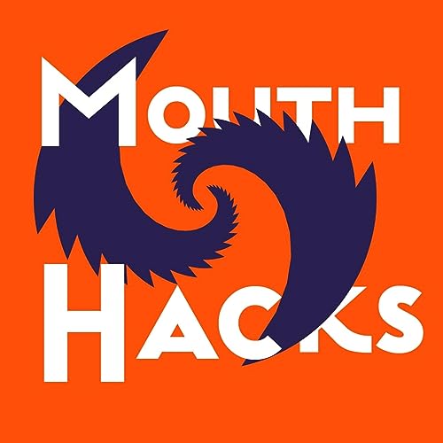 Introduction - MOUTH HACKS Podcast Por  arte de portada