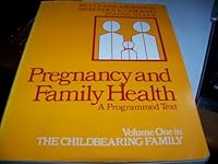 Pregnancy and family health: A programmed text 0070016836 Book Cover