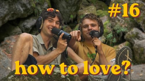 Ep. 16- Love takes miles (you better start a'walkin)