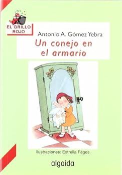 Paperback Un conejo en el armario (Infantil - Juvenil) (Spanish Edition) [Spanish] Book
