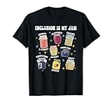 Inclusion Is My Jam Tee Diversity Advocate Design