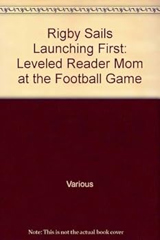 Paperback Mom at the Football Game: Leveled Reader Book