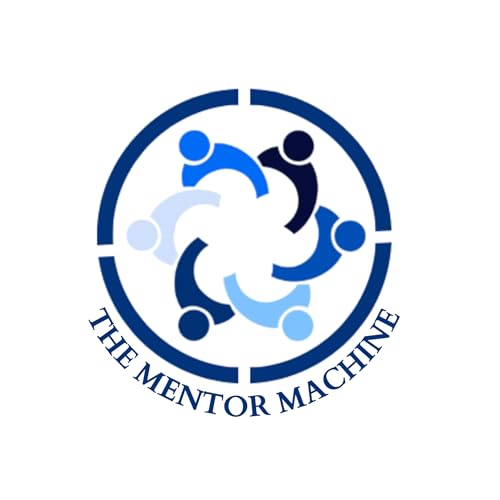 Episode 200 Special - Meet the Mentor Machine Team Podcast Por  arte de portada