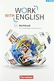 work with english workbook lösungen  Work with English - 5th edition - Allgemeine Ausgabe - A2-B1+: Workbook - Mit Lösungsbeileger und Audios online