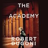 The Academy: A Short Story