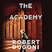 The Academy: A Short Story
