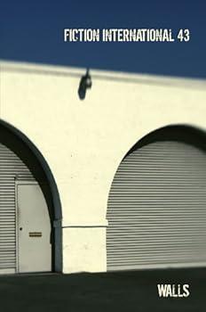 Fiction International 43: Walls
