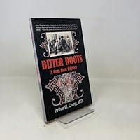Bitter Roots: A Gum Saan Odyssey 1928753256 Book Cover