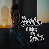  Bertahan di Hujung Sabar