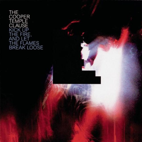 Kick Up The Fire And Let The Flames Run Loose [Audio CD]