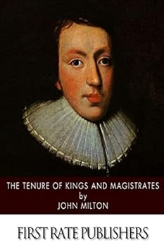 Paperback The Tenure of Kings and Magistrates Book