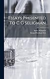  Essays Presented To C G Seligman