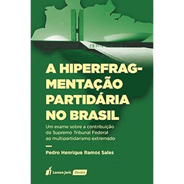 Capa do livro Hiperfragmentação Partidária no Brasil, a - 2021