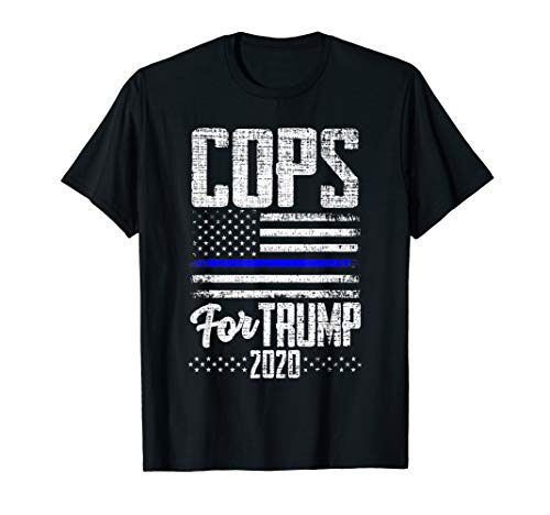 "Cops For Trump 2020" Blue Line Supporters T-Shirt