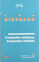 Trescientos veintiuno, trescientos veintido´s (Teatro) (Spanish Edition) 8480480173 Book Cover