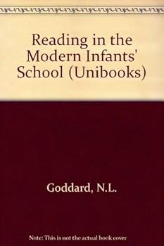 Paperback Reading in the modern infants' school (Unibooks) Book
