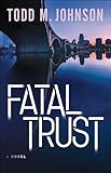 Fatal Trust