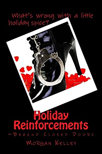 Holiday Reinforcements: Behind Closed Doors (Anthology)