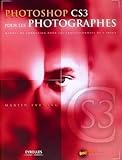  Photoshop CS3 pour les photographes: Manuel de formation pour les professionnels de l\'image - avec DVD-ROM