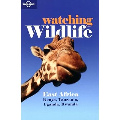 Lonely Planet Watching Wildlife East Africa