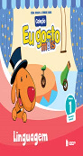 Eu gosto m@is – Linguagem: educação infantil