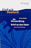 Die Verwandlung / Brief An Den Vater Und Andere Werke. Mit Materialien. (Lernmaterialien) 3140222904 Book Cover