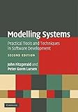 Modelling Systems: Practical Tools and Techniques in Software Development