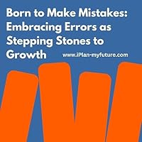Algopix Similar Product 3 - Born to Make Mistakes Embracing Errors