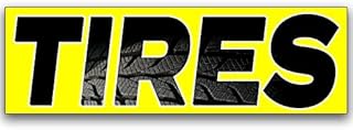 TIRES Vinyl Banner 8 Feet Wide by 2.5 Feet Tall