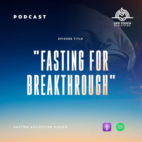Fasting for Breakthrough