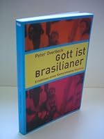 Gott ist Brasilianer 3894014520 Book Cover