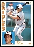 1984 Topps #723 Rich Dauer Baltimore Orioles (Baseball Card) NM Orioles