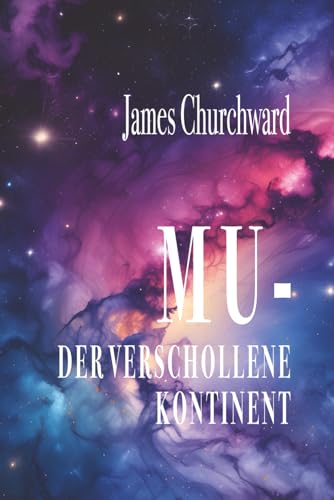 Mu - der verschollene Kontinent
