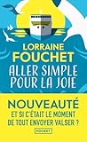 Aller simple pour la joie