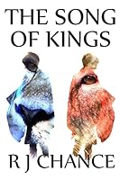 The Song of Kings: Book 1 150290991X Book Cover