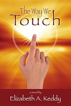 Paperback The Way We Touch Book