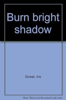 Hardcover Burn Bright Shadow Book