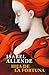 Hija de la fortuna (Spanish Edition)