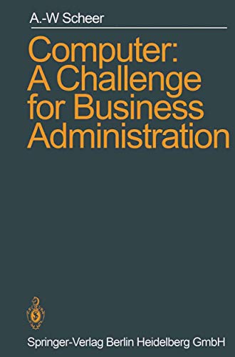 Computer: A Challenge for Business Administration view 2