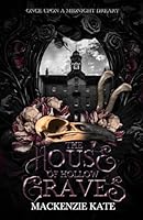 House of Hollow Graves 1965568130 Book Cover