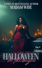 Halloween In The Bayou: A Halloween Novella (Marrow's Creek Annual Series Book 1)