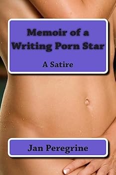 Paperback Memoir of a Writing Porn Star: A Satire Book