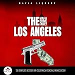Cover of The Los Angeles Mafia Crime Family