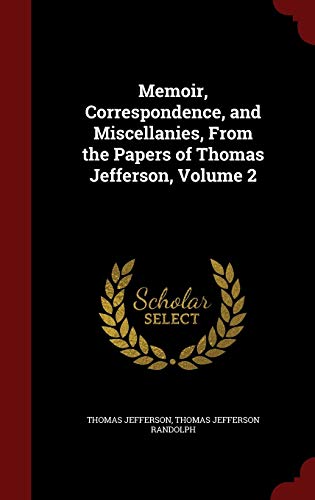 Memoir, Correspondence, and Miscellanies, From ... 1298733464 Book Cover