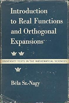Hardcover Introduction to Real Functions and Orthogonal Expansions, (University Texts in the Mathematical Sciences) Book